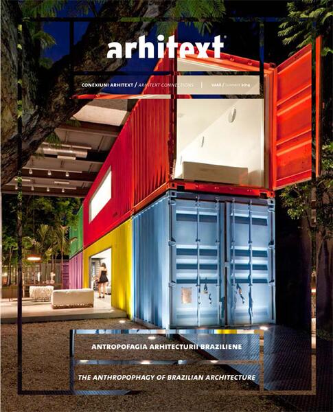 Antropofogia arhitecturii braziliene / The anthropophagy of brazilian architecture - Arpad Zachi