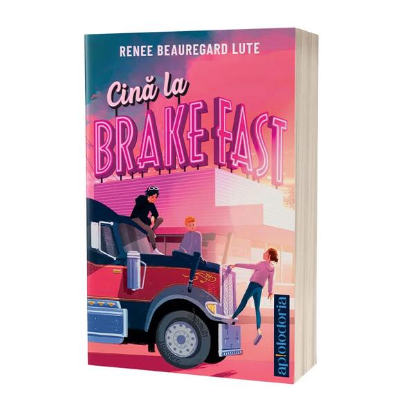 Cină la Brake Fast - Paperback brosat - Act și Politon