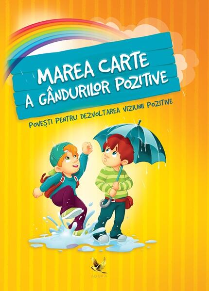 Marea carte a gândurilor pozitive (2024) - Aquila