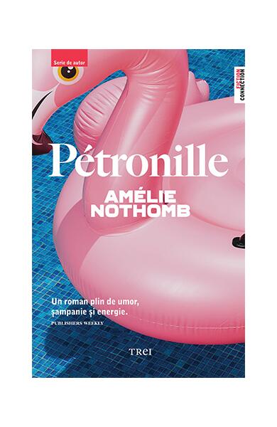 Pétronille - Amélie Nothomb - Trei