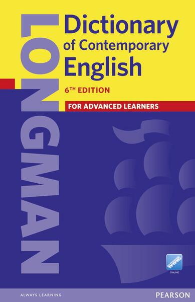 Longman Dictionary of Contemporary English, 6th Edition - Pearson