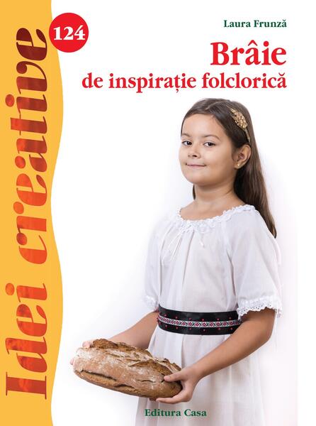 Brâie de inspirație folclorică. Idei creative 124 - Laura Frunză
