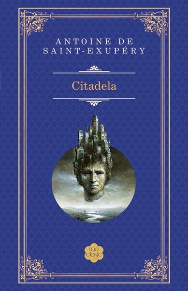 Citadela - Antoine de Saint-Exupéry - RAO