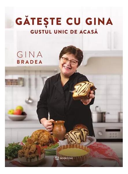 Gătește cu Gina - Gina Bradea - Bookzone
