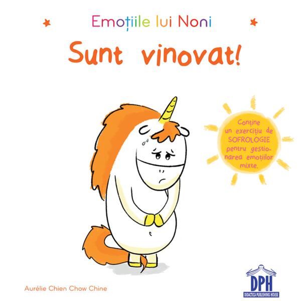 Emoțiile lui Noni - Sunt vinovat! - Aurélie Chien Chow Chine - Didactica Publishing House