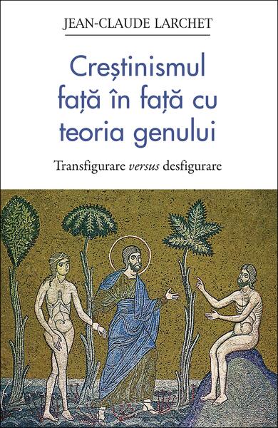 Creștinismul față în față cu teoria genului - Sophia