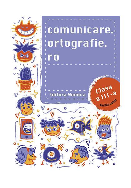 Comunicare.ortografie.ro Clasa a III-a 2018-2019 - Nomina