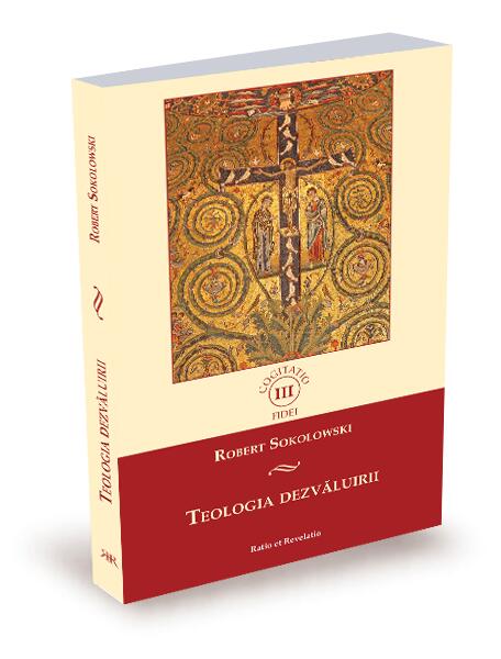 Teologia dezvăluirii - Tracey Rowland - Ratio et Revelatio
