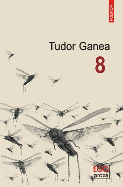 8 - Tudor Ganea - Polirom
