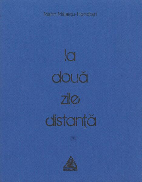La două zile distanță - Marin Mălaicu-Hondrari - Charmides