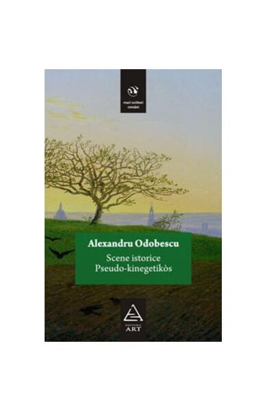 Scene istorice - Alexandru Odobescu - Art