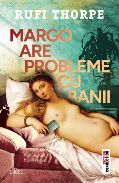 Margo are probleme cu banii - Paperback brosat - Trei