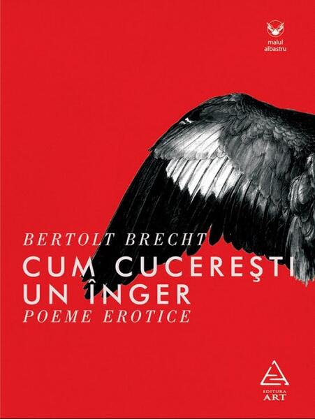 Cum cucerești un înger - Bertolt Brecht - Art