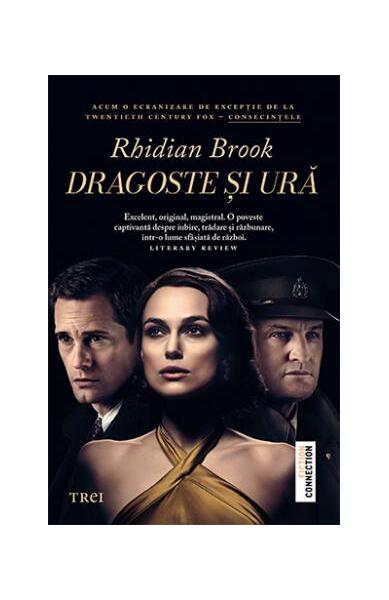 Dragoste și ură - Rhidian Brook - Trei