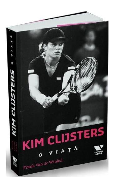 Kim Clijsters - Frank Van de Winkel - Victoria Books
