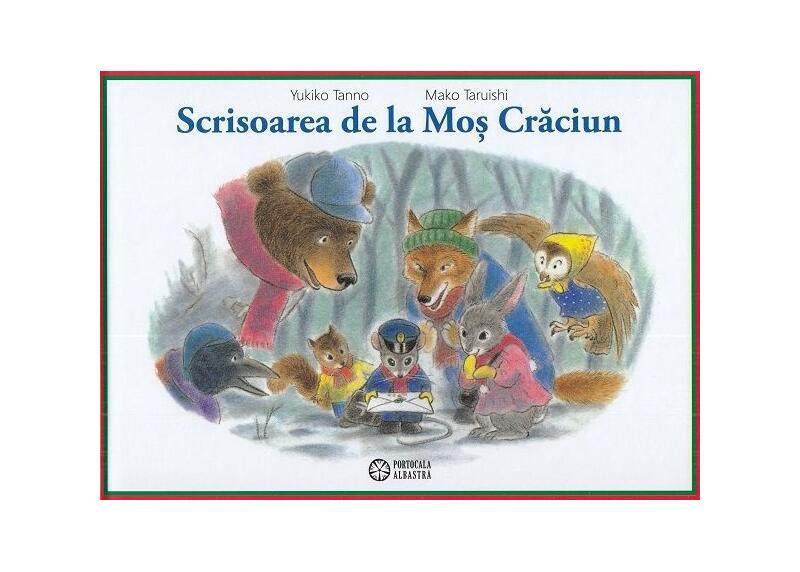 Scrisoarea de la Moș Crăciun - Yukiko Tanno - Portocala albastră