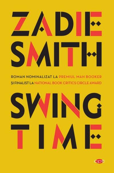 Swing time - Zadie Smith - Litera