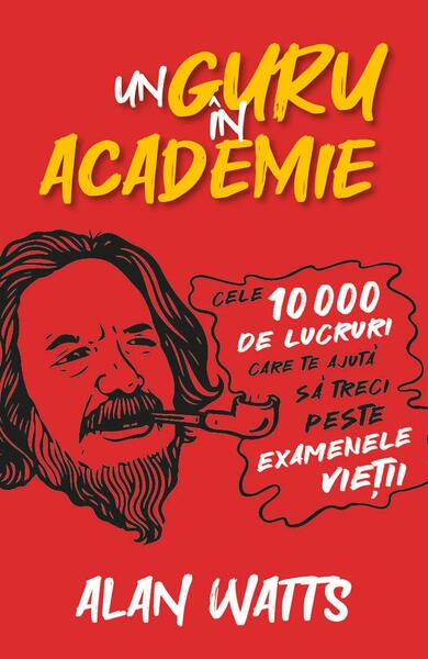 Un guru în Academie - Alan Watts - Herald