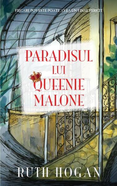 Paradisul lui Queenie Malone - Ruth Hogan - RAO