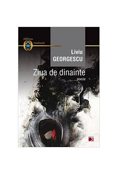Ziua de dinainte - Liviu Georgescu - Paralela 45