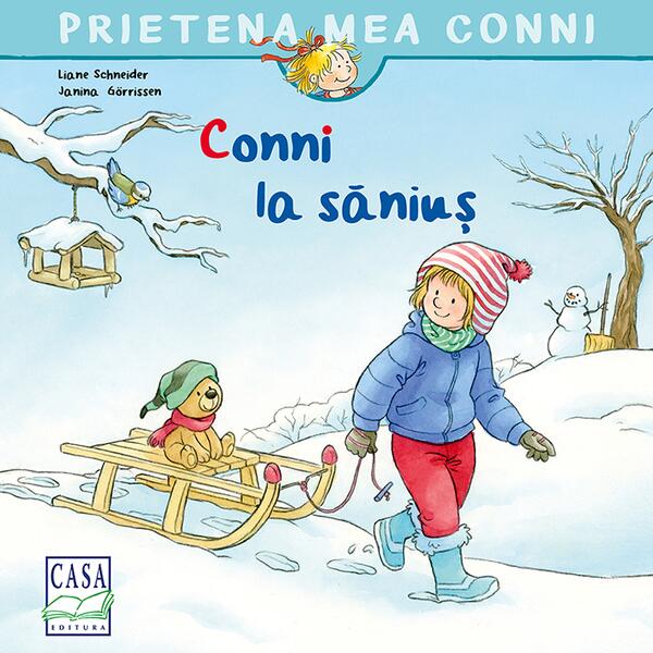 Conni la săniuș - Eva Wenzel-Bürger, Liane Schneider - Casa