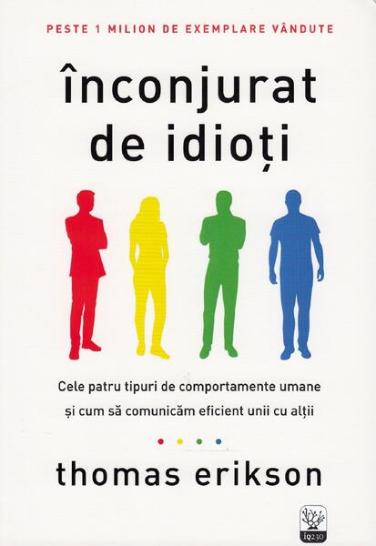 Înconjurat de idioți - Thomas Erikson - Litera