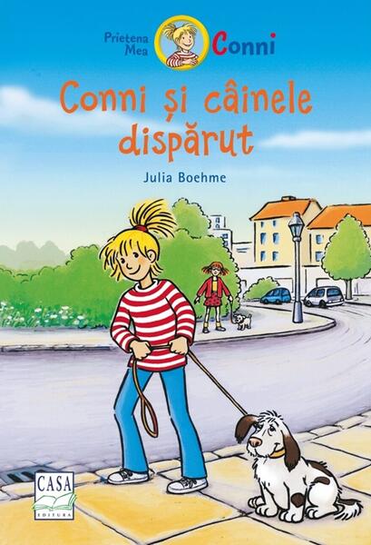 Conni și câinele dispărut - Julia Boehme - Casa