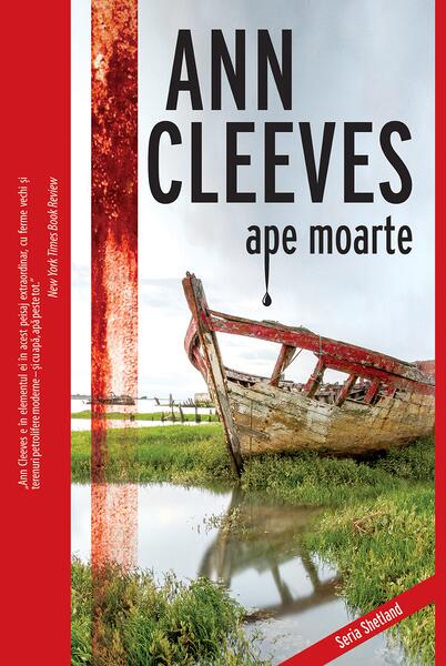 Ape moarte (Vol. 5) - Paperback brosat - Ann Cleeves - Crime Scene Press