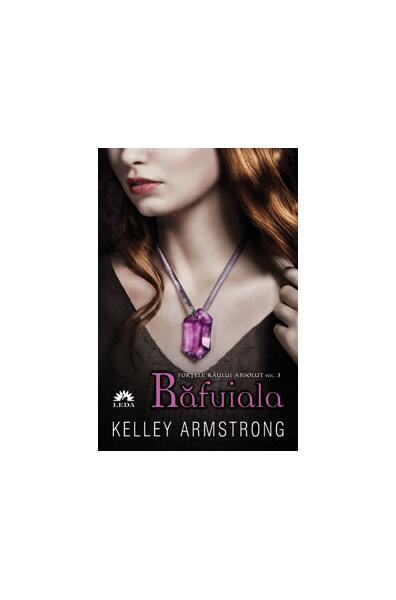 Răfuiala (Vol. 3) - Kelley Armstrong - Leda