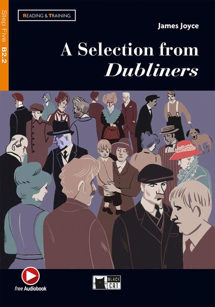 A Selection from Dubliners + Audiobook (B2.2) - Black Cat Cideb