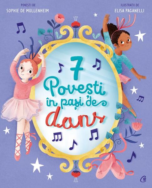 7 Povești în pași de dans (Vol. 5) - Sophie de Mullenheim - Curtea Veche