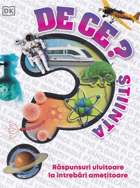 De ce? Știința - Hardcover - Kreativ