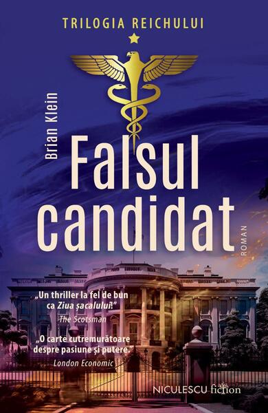 Falsul candidat (Vol. 1) - Paperback brosat - Niculescu