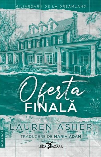 Oferta finală (Vol. 3) - Lauren Asher - Leda