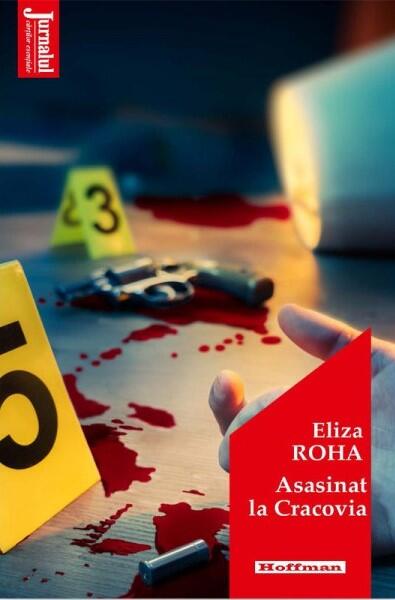 Asasinat la Cracovia - Eliza Roha - Hoffman