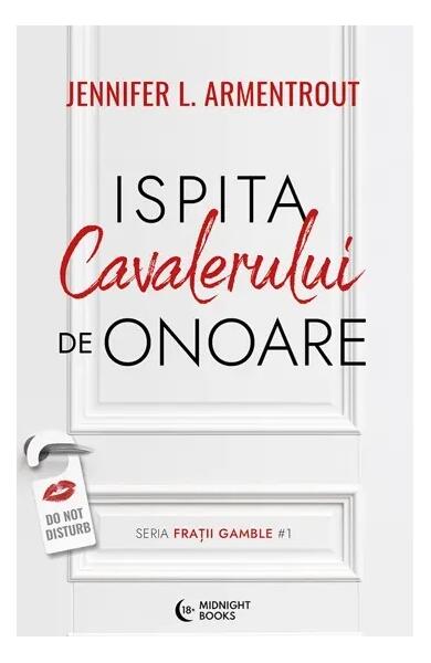 Ispita cavalerului de onoare (Vol. 1) - Jennifer L. Armentrout - Midnight books