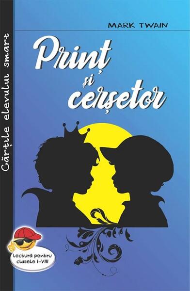 Prinț și cerșetor - Mark Twain - Cartex