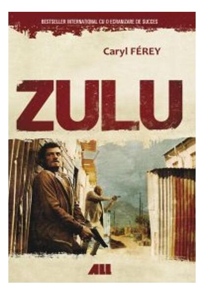 Zulu - Caryl Férey - All