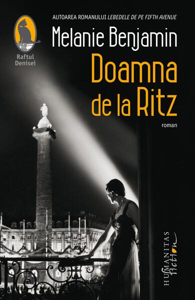 Doamna de la Ritz - Melanie Benjamin - Humanitas Fiction