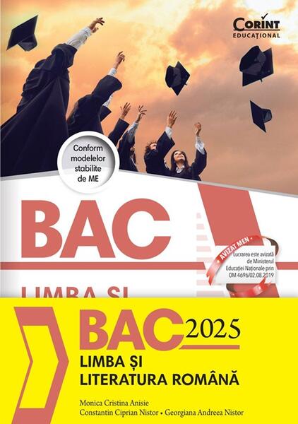 Bacalaureat 2025 - Limba și literatura română - Monica Cristina Anisie, Constantin Ciprian Nistor, Georgiana Andreea Nistor - Corint