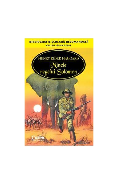 Minele regelui Solomon - Henry Rider Haggard - Corint