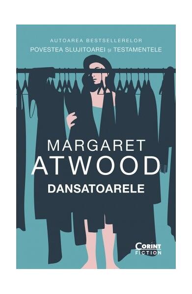 Dansatoarele - Margaret Atwood - Corint