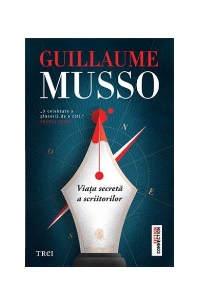 Viața secretă a scriitorilor - Guillaume Musso - Trei