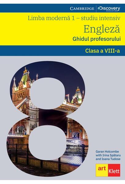 Limba engleză. Ghidul profesorului L1 Intensiv. Clasa a VIII-a - Art Klett