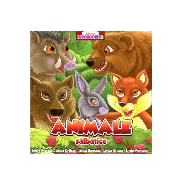 Animale sălbatice - Eurobookids