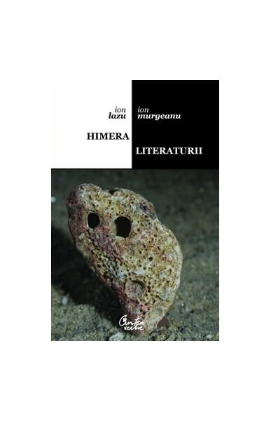 Himera literaturii - Ion Lazu, Ion Murgeanu - Curtea Veche