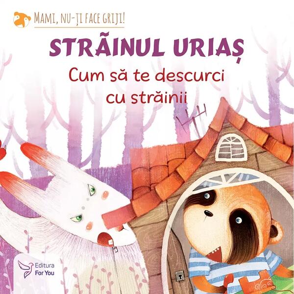 Străinul uriaș - For You