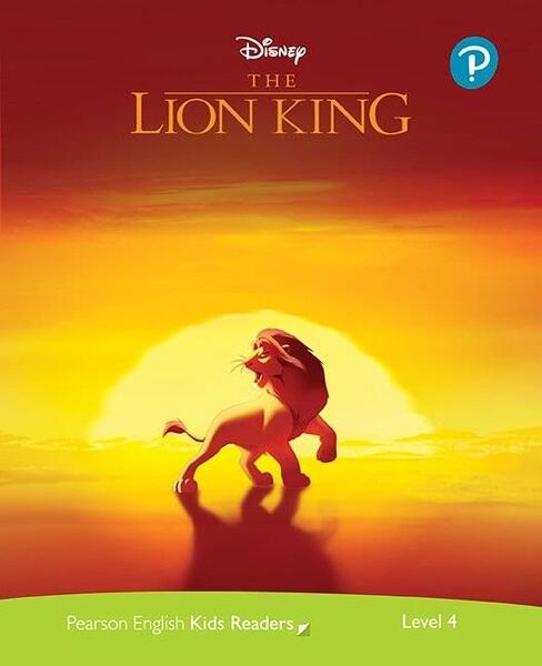 Disney The Lion King. Pearson English Kids Readers. A2 Level 4 with online audiobook - Mo Sanders - Pearson