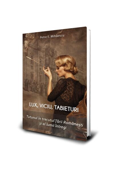 Lux, viciu, tabieturi - Paul Editions