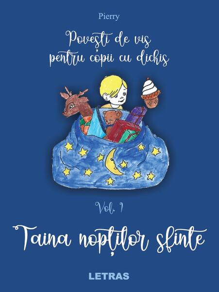 Povești de vis pentru copii cu dichis (Vol. 1) - Pierry - Letras